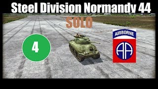 FR Steel Division Normandy 44  Campagne SOLO 82nd Airborne Mission 4 [upl. by Amalbergas536]