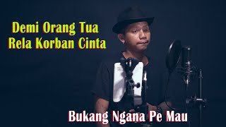 BUKANG NGANA PE MAU  Isty Julistry  FIKRAM COWBOY cover [upl. by Anilek]