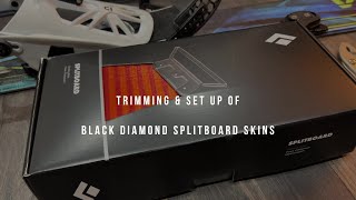 How to Trim Set up and Install Black Diamond Splitboard Skins THE RIGHT WAY [upl. by Akimak]