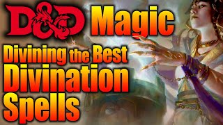 5e DampD Divination Spells 5 Best Spells x2 [upl. by Nnail213]