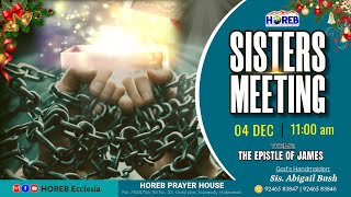 Sisters Meeting  041224  Sis Abigail Bush  HOREB Prayer House [upl. by Octavian]