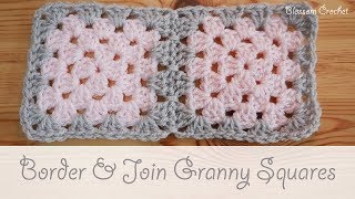 Easy Crochet  How to border amp join granny squares [upl. by Aikmat]