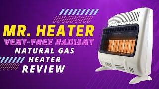 Mr Heater VentFree 30000 BTU Radiant Natural Gas Heater Review Pros amp Cons Explained [upl. by Charyl]