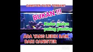 Filter Terbaik Untuk Aquarium Laut Dan Tips menjaga kadar garam atau Salinity [upl. by Maxy]