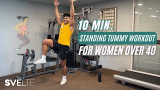 Easy Standing Tummy Workout For Women Over 40 [upl. by Carlock]