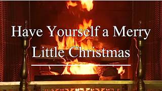 Luther Vandross  Have Yourself a Merry Little Christmas Fireplace Video  Christmas Songs [upl. by Hogue]