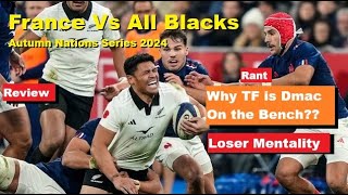 Review France Vs All Blacks Autumn Nations Series 2024 Analysis Reactions and Recap [upl. by Abbie787]