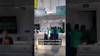 Video shows woman attacking Frontier Airlines employees at OHare Airport Chicago police confirm [upl. by Lerrad]