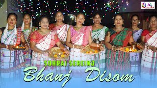 BHANJ DISOM  SANTALI SOHRAI SEREINJ 2024  RAGHUDURGALUTHANALIVASONAMANI [upl. by Stclair]