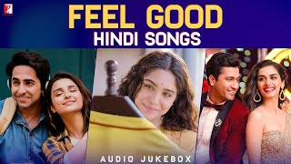 Feel Good Hindi Songs  Audio Jukebox  Upbeat Bollywood Songs [upl. by Naima]