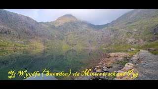 Yr Wyddfa Snowdon via Miners track and Pyg [upl. by Singband]