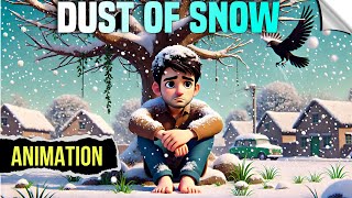 Dust Of Snow Class 10  dust of snow class 10 animation  poetic devices  explanation  summary [upl. by Codel]