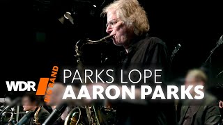 Aaron Parks amp WDR BIG BAND  Parks Lope [upl. by Ridgley26]