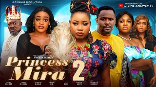 Princess Mira Part 2  New Movie 2024  Latest Nigerian Movie [upl. by Thurstan]