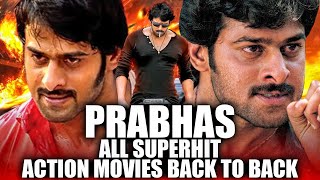 Prabhas All Superhit Action Movies  The Return of Rebel Khatarnak Khiladi Hukumat Ki Jung [upl. by Guthrey160]