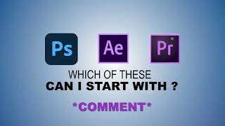 LET VOTE WHICH ONE ADOBE photoshopAfter effects Premiere pro [upl. by Vories]