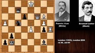 Deep Calculations Francis Lee vs Emanuel Lasker  London 1899 [upl. by Sussi]