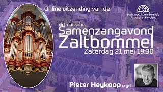 Samenzangavond Zaltbommel met Pieter Heykoop [upl. by Salita]