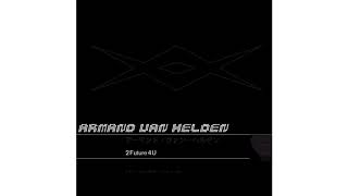 Armand Van Helden  U Dont Know Me feat Duane Harden [upl. by Aoht]