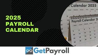 Never Miss a Deadline Again Grab Your FREE 2025 Payroll Calendar [upl. by Beatrice807]