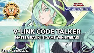 80 Streak VLink Code Talker Deck DiamondMaster Nov 2023  YuGiOh Master Duel [upl. by Picco]