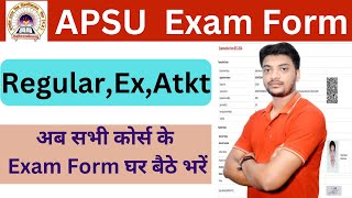 APSU Ka Exam Form Kaise Bhare  How To Fill Exam Form Of APSU  APS University Rewa [upl. by Pepin]