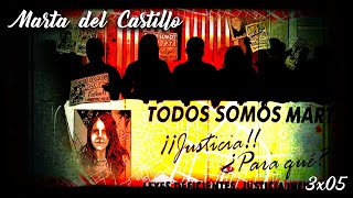 Marta del Castillo Juicio  ¿Justicia  Cap 3x05 [upl. by Krauss]