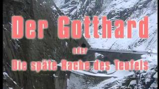 Gotthard Teil 1 [upl. by Yrek]