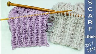 Easy Scarf knitting stitch pattern Identical on both sides only 2 rows  So Woolly [upl. by Novyar]