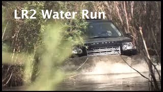 Land Rover LR2 Water Run HD [upl. by Mansoor254]