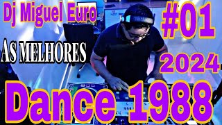 DANCE 1988 01 Flashback80 dance80 italodisco80 flashhouse80 Dj Miguel Euro 19012024 [upl. by Scarlett275]