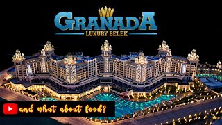 ULTIMATE GUIDE TO LUXURY VACATION GRANADA LUXURY BELEK  AND WHAT ABOUT FOOD🍽️✨ [upl. by Eillehs713]