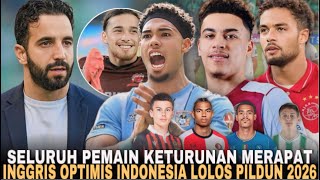 LANGSUNG VIRAL DI INGGRIS SELURUH PEMAIN KETURUNAN TOP EROPA MERAPAT•INGGRIS YAKIN TIMNAS LOLOS [upl. by Rowney464]