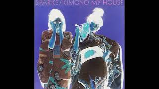 Sparks  Kimono My House Demos [upl. by Aramoy292]