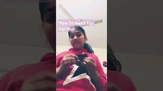 How to make tipi tipi top in shorts [upl. by Dilaw]