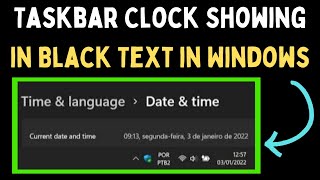 How to Fix Taskbar Clock Showing in Black Text in Windows 11 [upl. by Compte671]