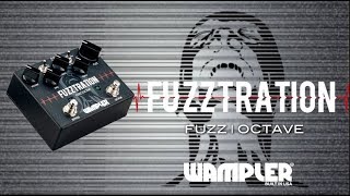 New FUZZ pedal from Wampler  the Fuzztration [upl. by Birk]