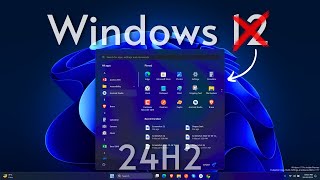 Windows 11 24H2 New Update amp Features No Windows 12🚀 [upl. by Hesoj856]