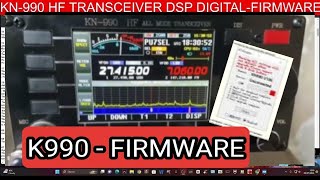 KN990 HF TRANSCEIVER DSP DIGITALFIRMWARE [upl. by Rogerg]