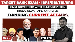 Banking Current Affairs  IBPSRBISBIRRB 2024  Mar 5 Current Affairs  CM amp Gov Clues Mukesh [upl. by Suiluj]