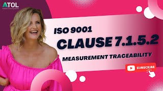 ISO 9001 Clause 7152 Measurement Traceability  Auditor Training Online [upl. by Bernhard]