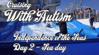 Independence of the Seas  Cruising with Autism Day 2 [upl. by Dinah]