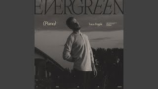 Evergreen Piano [upl. by Opportina]