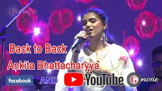 Back to Back Song Ankita BhattacharyyaLive Performance Gmovie [upl. by Scornik]