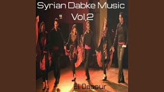 Syrian Dabke Music Pt 3 [upl. by Ihsar]