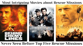 Most Intriguing Movies about Rescue Missions [upl. by Aronas]