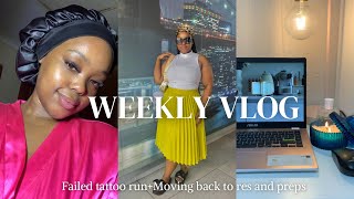 weeklyvlog Failed tattoo run with my ex boyfriendmoving back to res and preps [upl. by Eirallam999]