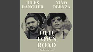 Old Town Road Acoustic [upl. by Luciano]