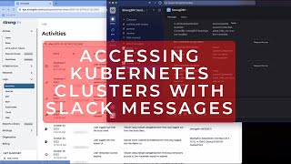 Accessing Kubernetes Clusters with Slack Messages [upl. by Ailimac]