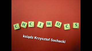 933 Dziewiąty dzień chciwość ksiądz Krzysztof Sochacki [upl. by Ehman314]